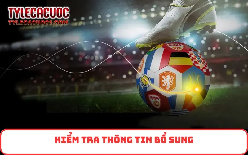 Kiểm tra thông tin bổ sung