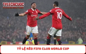 tỷ lệ kèo FIFA Club World Cup