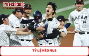 tỷ lệ kèo MLB